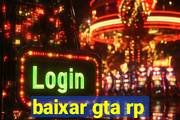 baixar gta rp